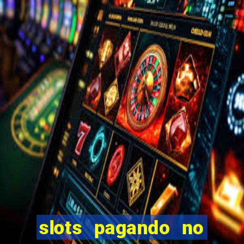 slots pagando no cadastro saque free 2024 facebook